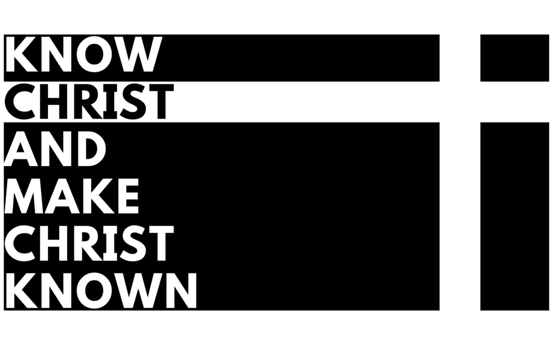 Colossians 1:15-29: Know Christ and Make Him Known